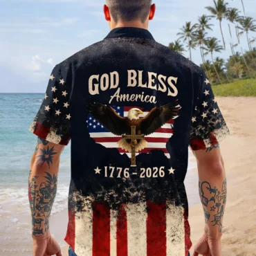 God Bless America 250th Anniversary 1776-2026 Hawaiian Shirt