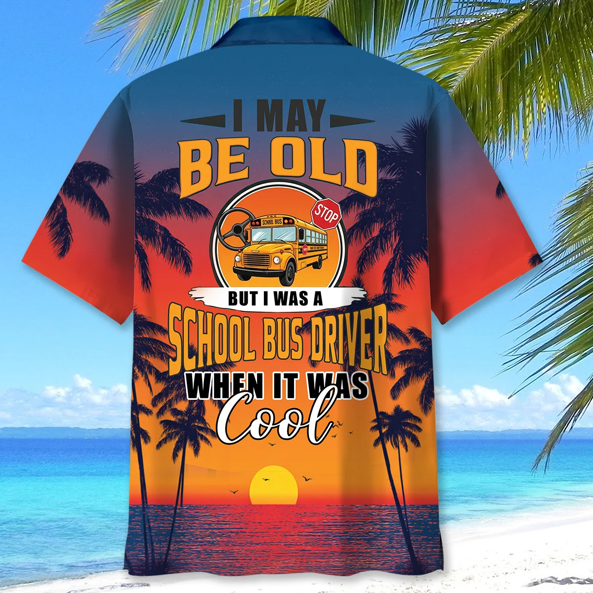 School Bus Driver When It Was Cool Tropical Hawaiian Shirt - Detail View
